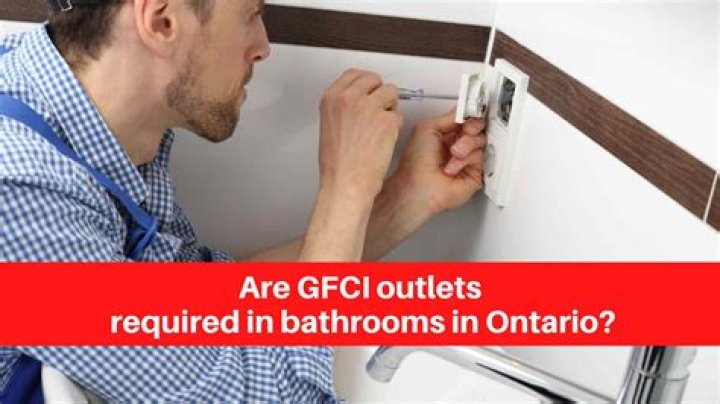 Are Gfci Outlets Required In Bathrooms?
